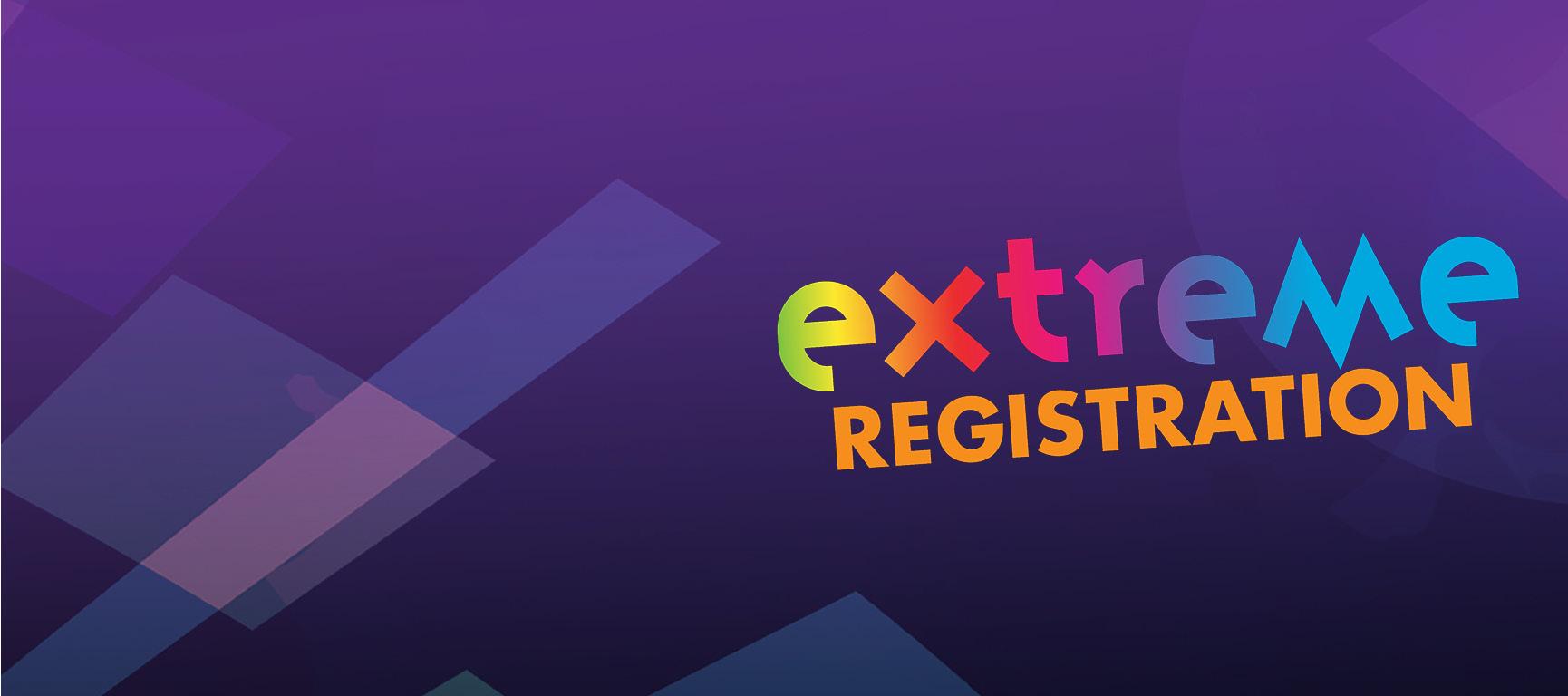 extreme registration